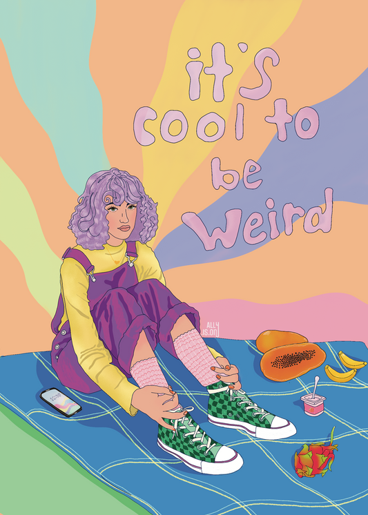 It's cool to be weird